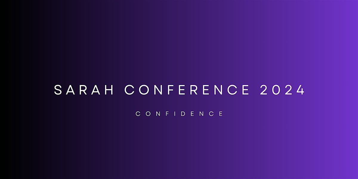 Sarah Conference 2024