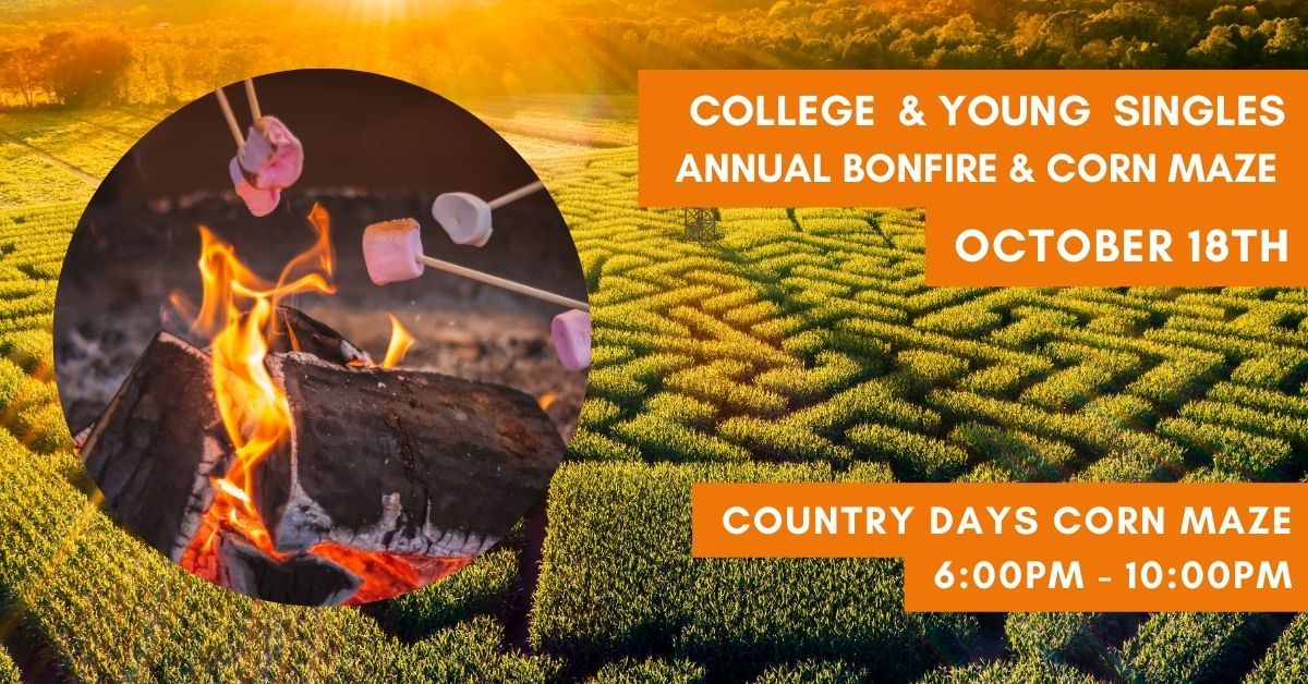 College & Young Singles Annual Bonfire & Corn Maze