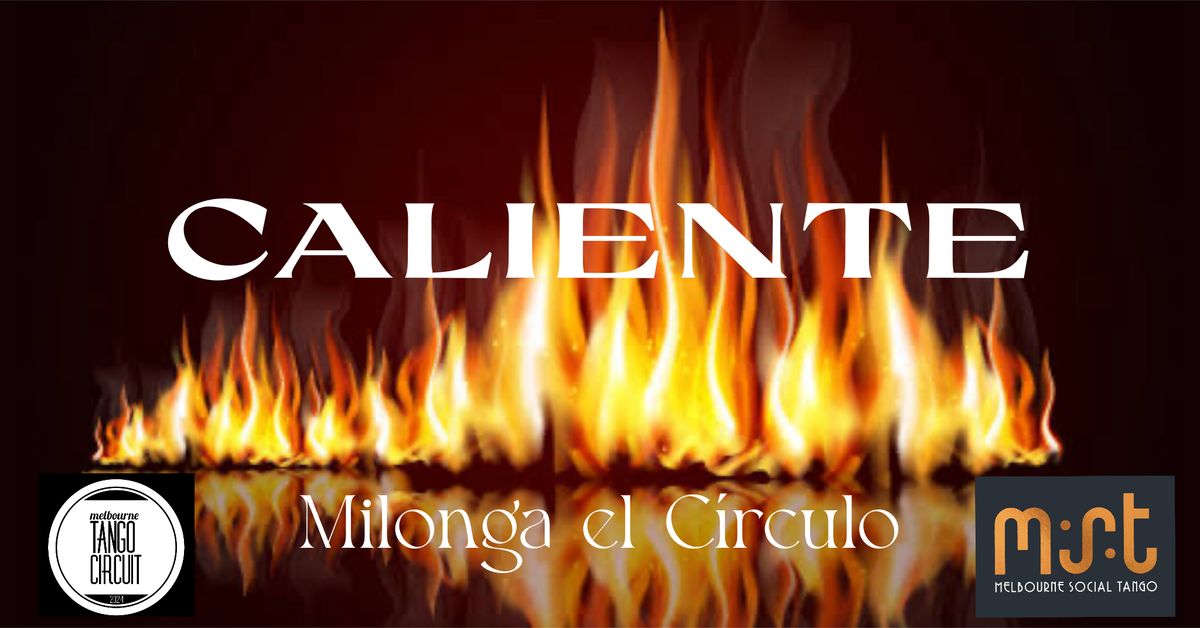 CALIENTE Milonga el C\u00edrculo with Melbourne Tango Orchestra