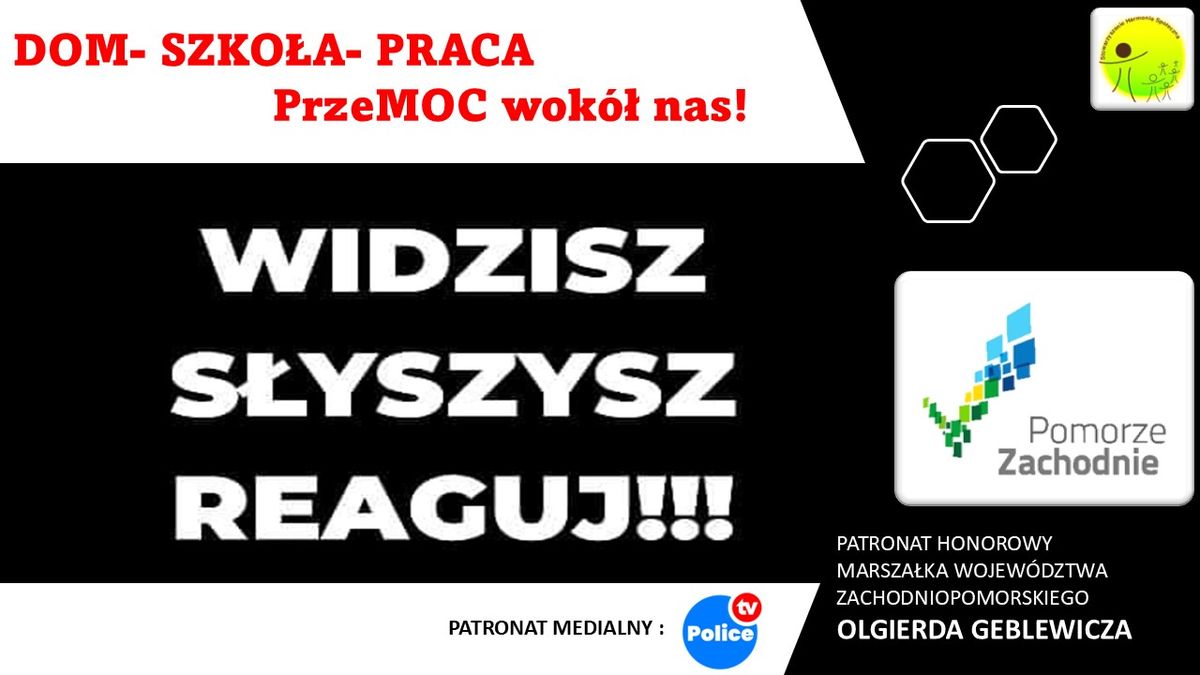 KONFERENCJA  pt\u201e DOM- SZKO\u0141A- PRACA PrzeMOC wok\u00f3\u0142 nas! \u201d