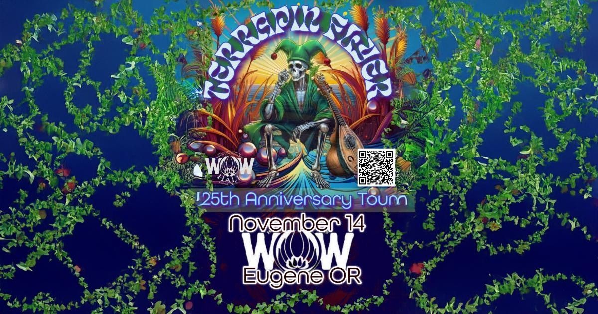 Terrapin Flyer 25th Anniversary Tour at WoW Hall!