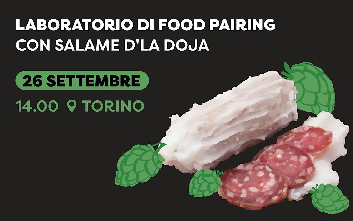 Laboratorio di food pairing con Salame D'la Doja