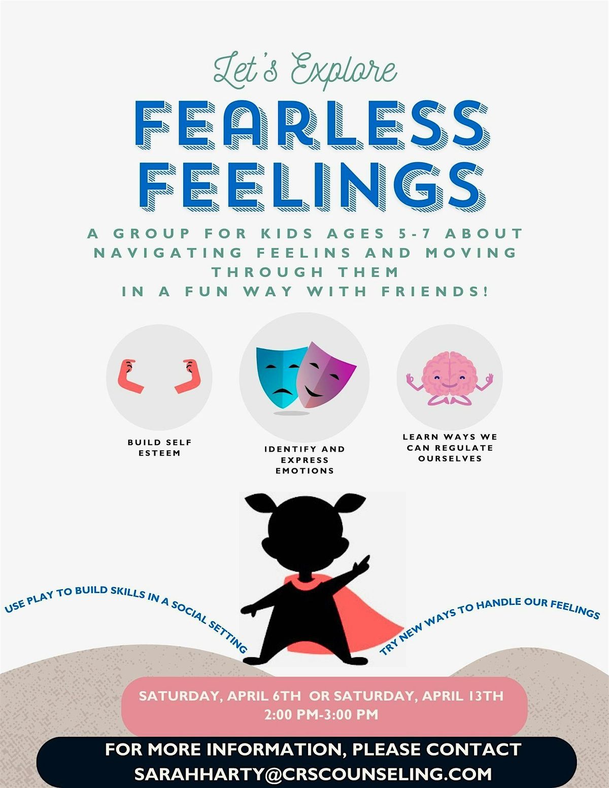 Fearless Feelings: Kids Emotional Regulation Workshop