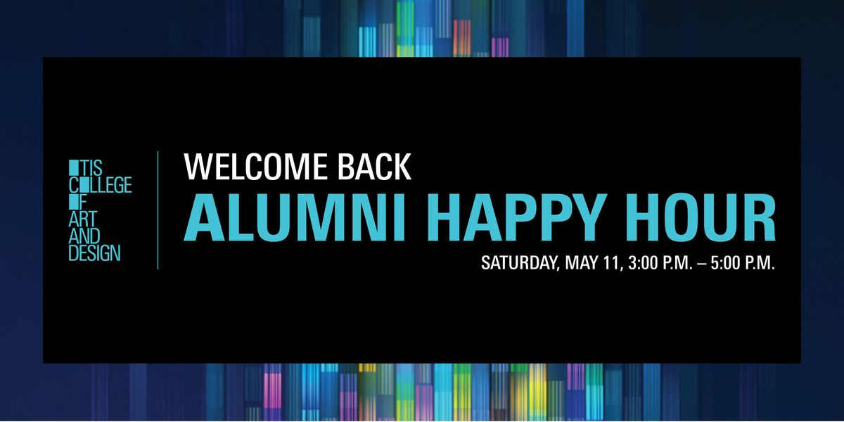 Welcome Back Alumni Happy Hour