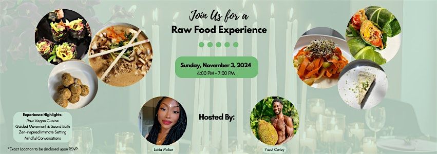 Raw Food Experience