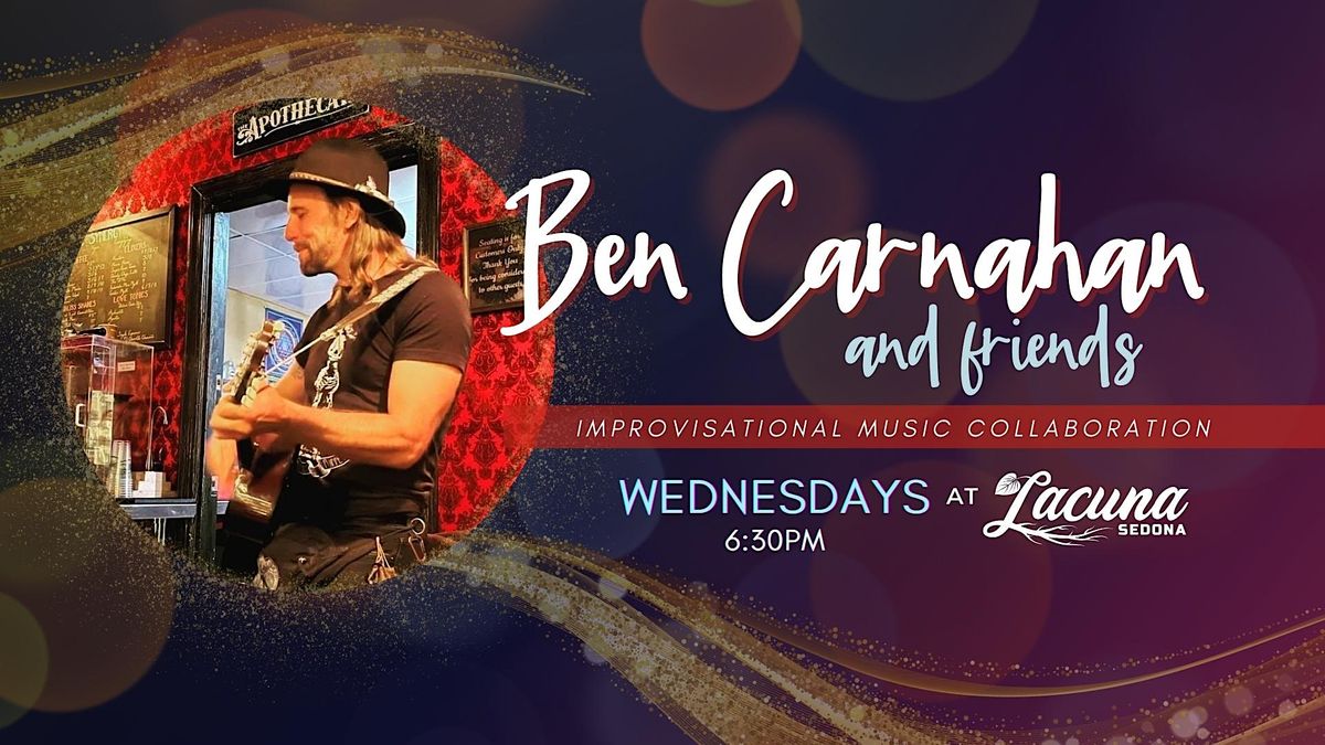 Ben Carnahan and Friends - A Night of Musical Collaboration at Lacuna