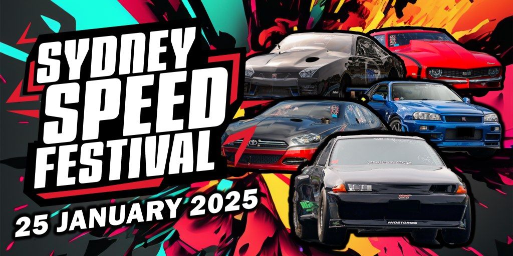 SYDNEY SPEED FESTIVAL - SYDNEY DRAGWAY