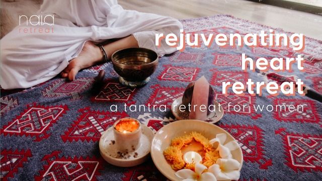 Rejuvenating Heart Retreat