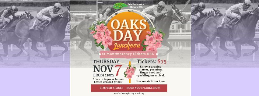 Oaks Day 2024 Montmorency Eltham RSL