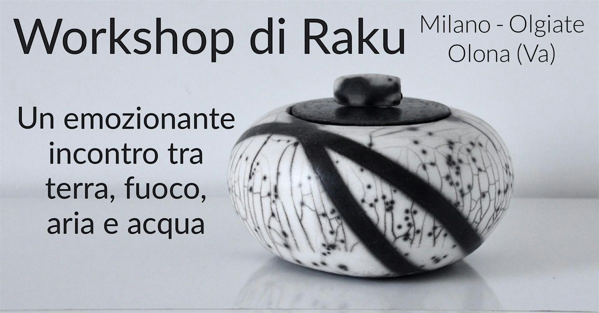 Workshop di Raku, tecnica ceramica