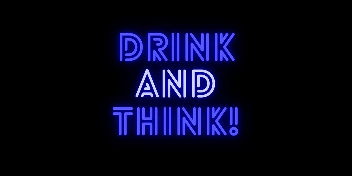 Nine Hats Wines - Drink & Think! - June