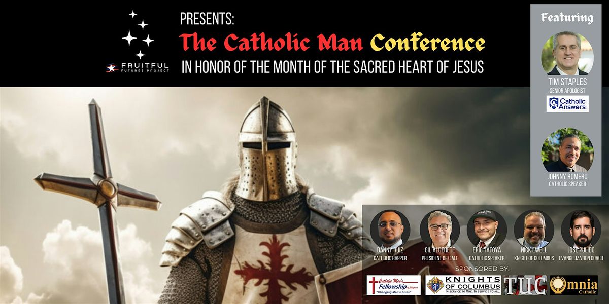 The Catholic Man Conference