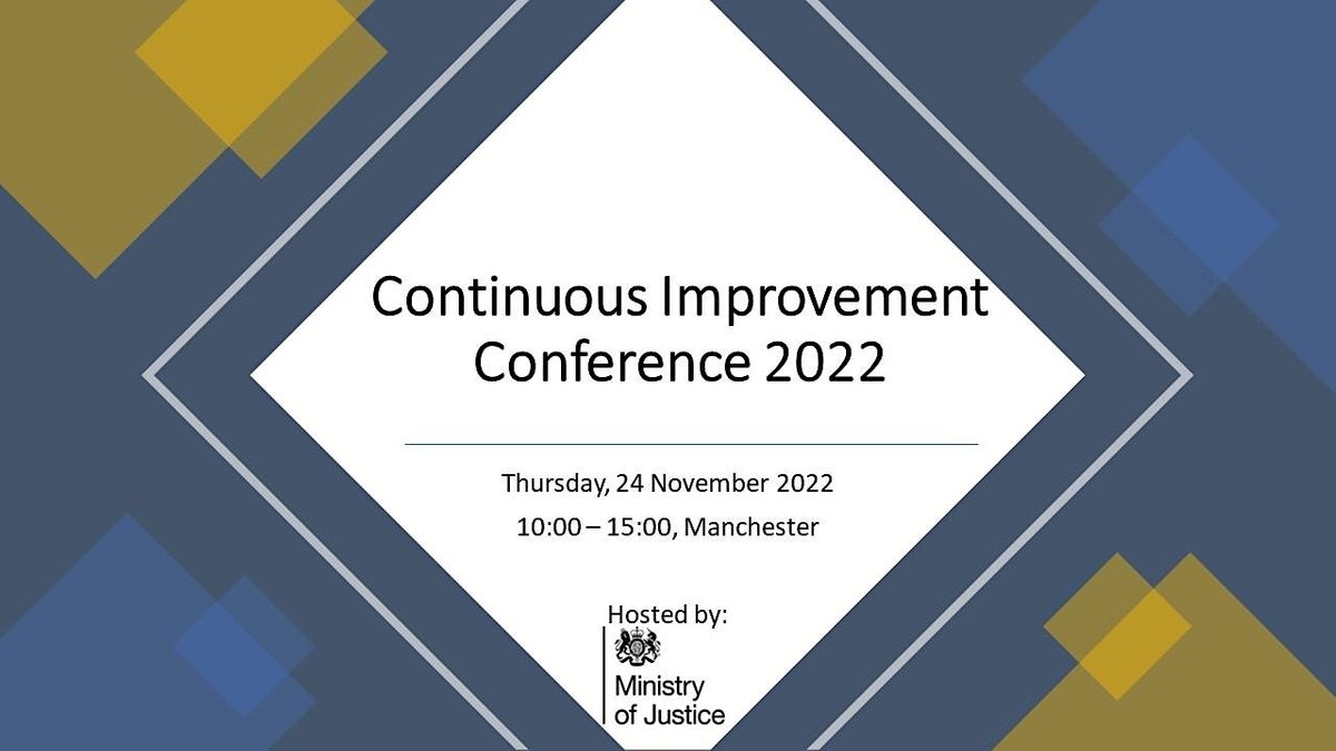 Cross-government Continuous Improvement Conference 2022 (IN PERSON)