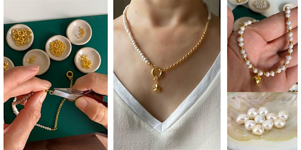 Jewellery Making - Design & Create a Geniune Pearl Necklace