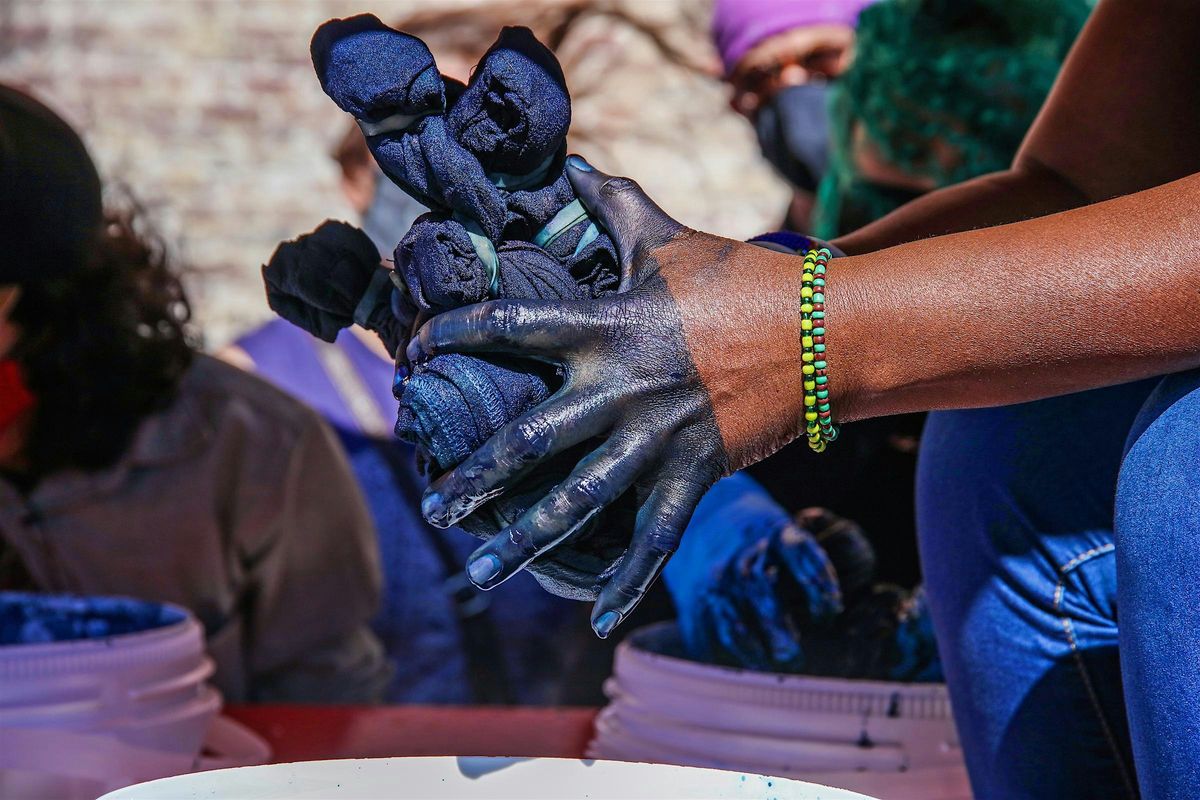 Indigo Dye Vat Workshop w\/ Kibibi Ajanku