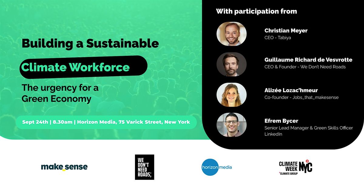 Climate Week NYC 2024: Building a sustainable Climate Workforce