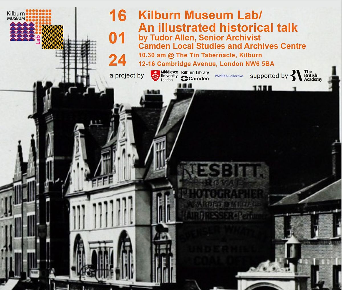 Kilburn Museum Lab\/An illustrated historical talk By Tudor Allen