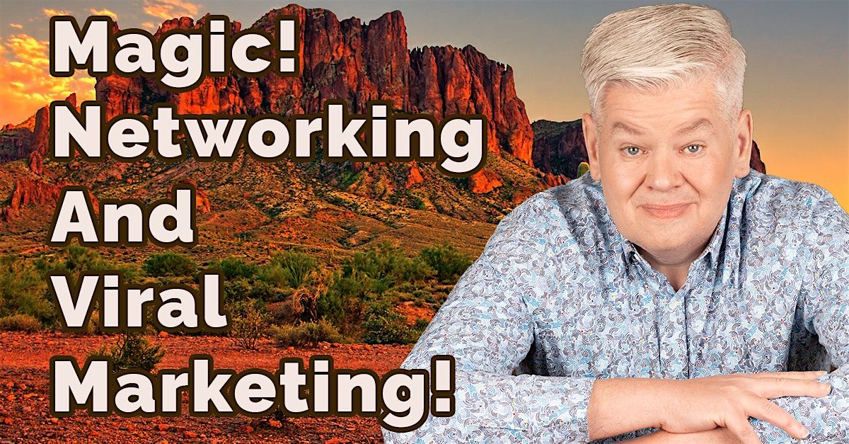 Let's Network... Marketing Insights, Magic, and More!