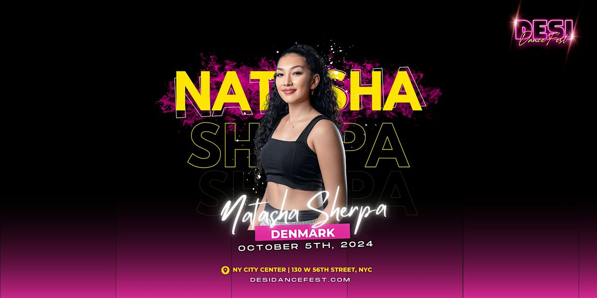 Natasha Sherpa NYC Dance Workshop - Desi Dance Fest 2024