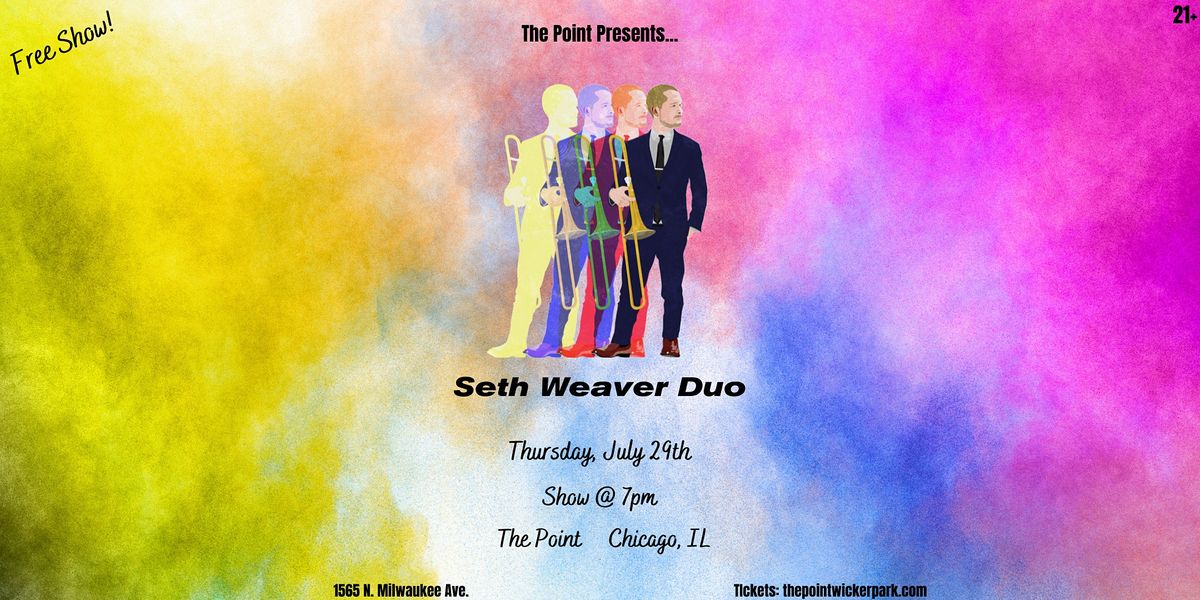 Seth Weaver Jazz Duo **FREE SHOW**