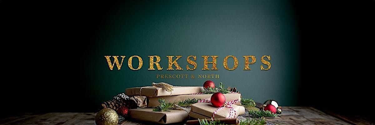 Deck The Halls - Designer Christmas Tree Workshop