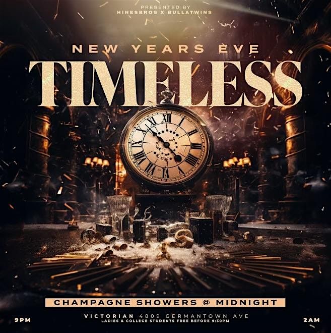 New Years Eve  | Timeless : Decades Party