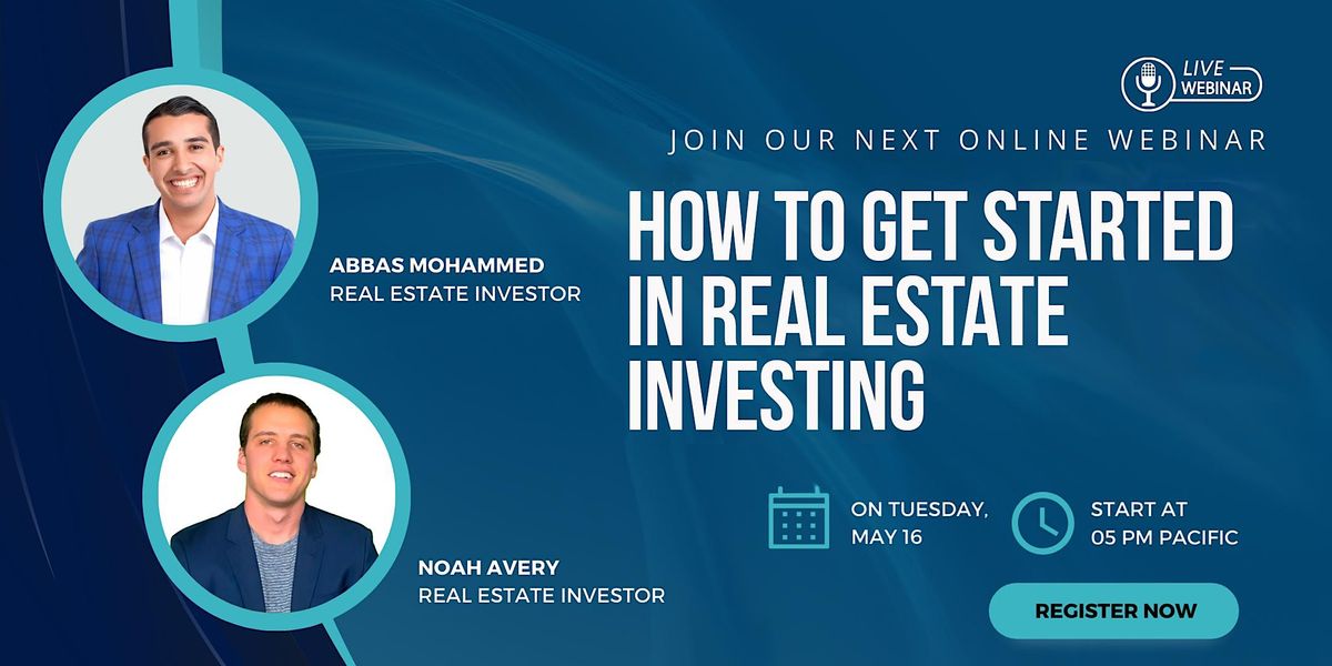 [San Diego CA Webinar] How To Get Started in Real Estate Investing