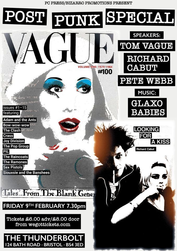 PC Press Post Punk Special - Vague Fanzine, Looking for a Kiss & GLAXO BABIES, Thunderbolt, Bristol