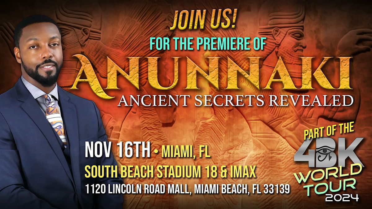 "Anunnaki : Ancient Secrets Revealed" Premiere by Billy Carson