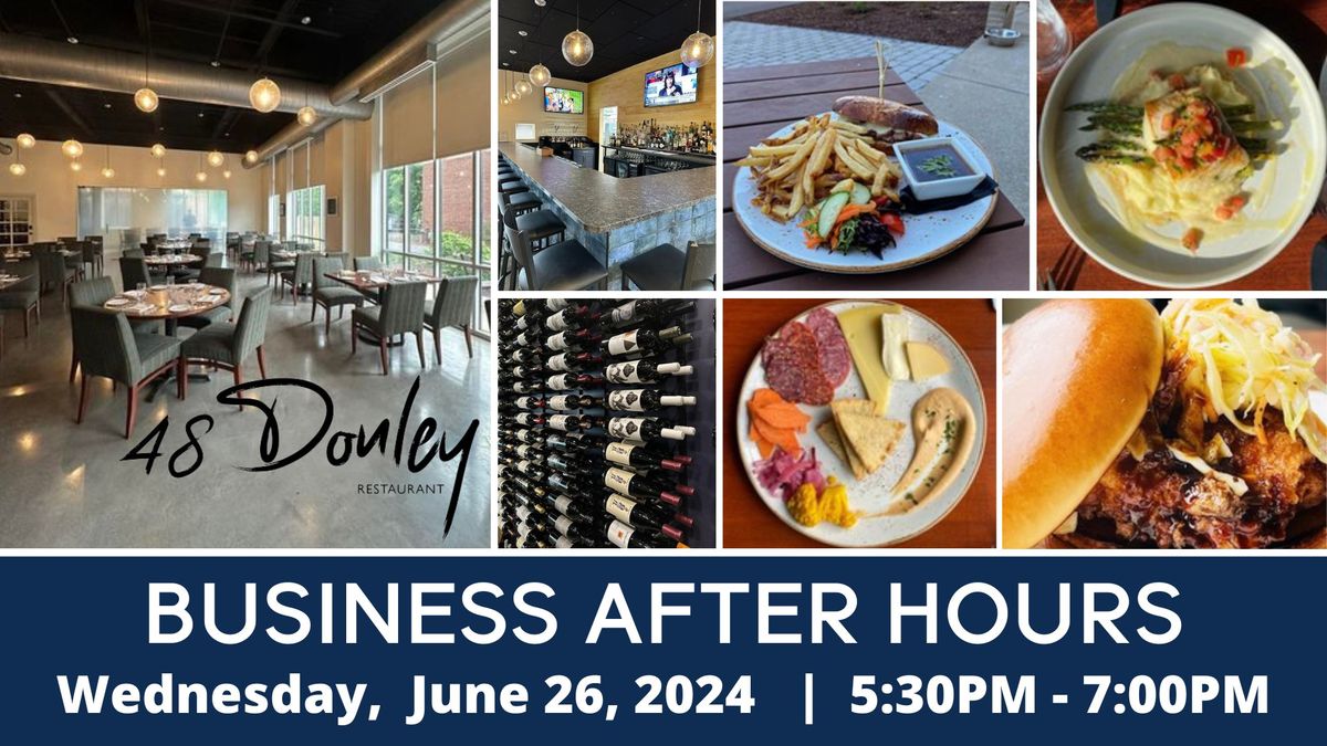 Business After Hours at 48 Donley Restaurant