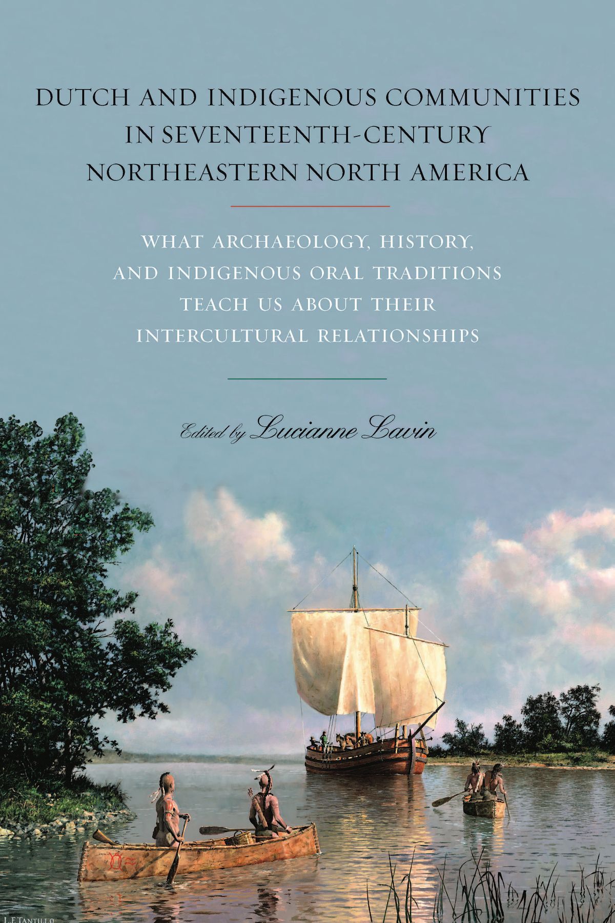 Dutch-Native American Relationships in Eastern New Netherland (Thats CT ...