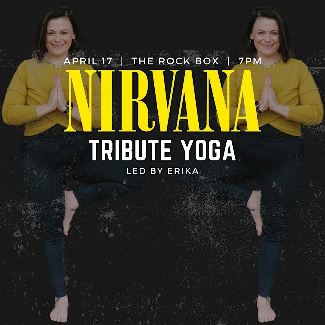 Nirvana Tribute Yoga