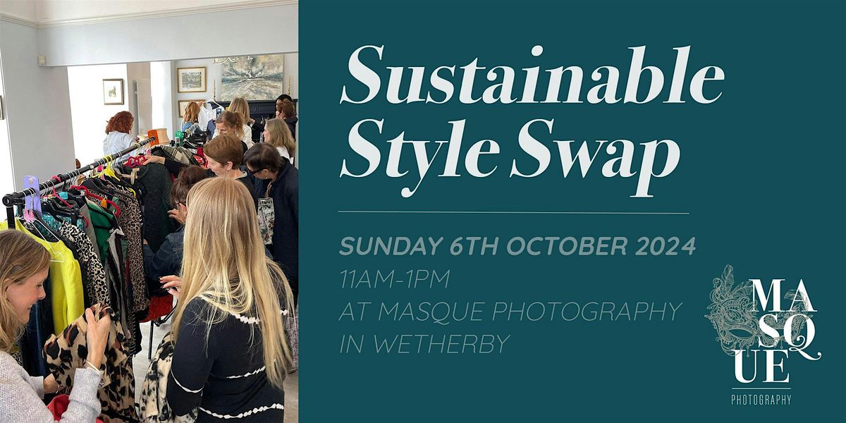 Sustainable Style Swap Wetherby 6th October