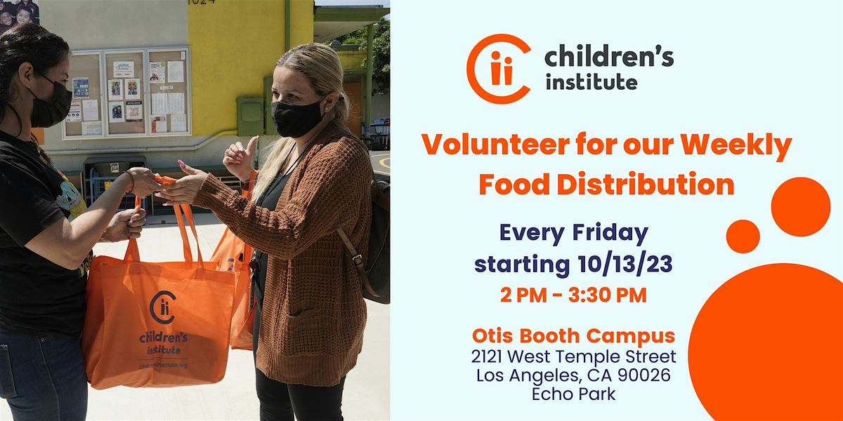 Volunteer for our Weekly Food Distribution