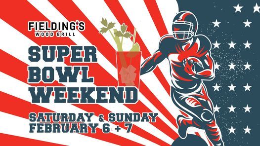 super bowl weekend