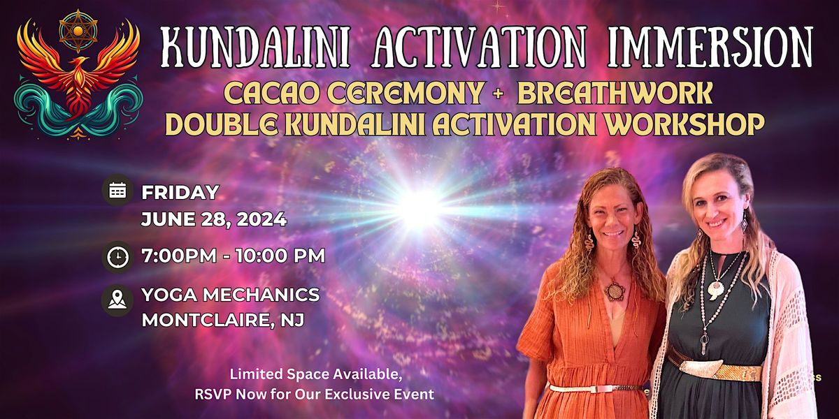 KUNDALINI ACTIVATION IMMERSION w\/Cacao Ceremony + Breathwork