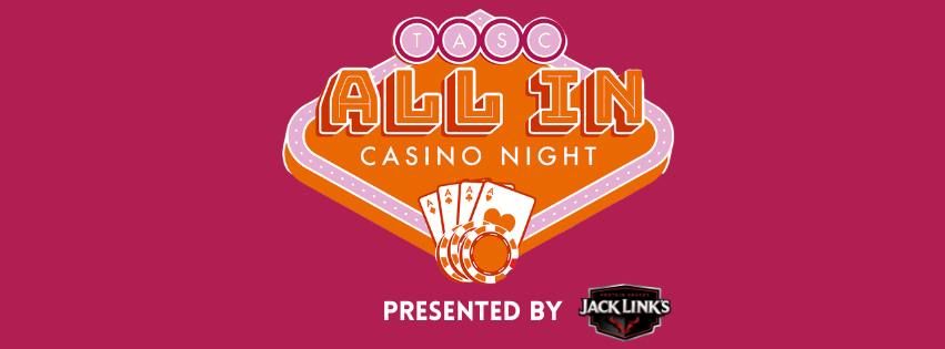 All in For Teens Casino Night Presented by Jack Links