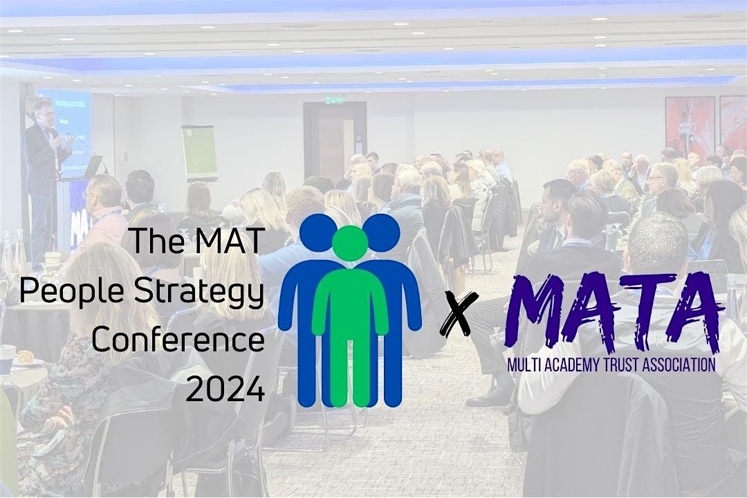 The MAT People Strategy Conference 2024