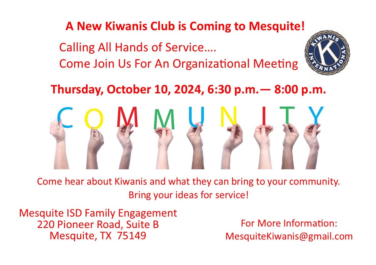 Mesquite Kiwanis Informational Meeting