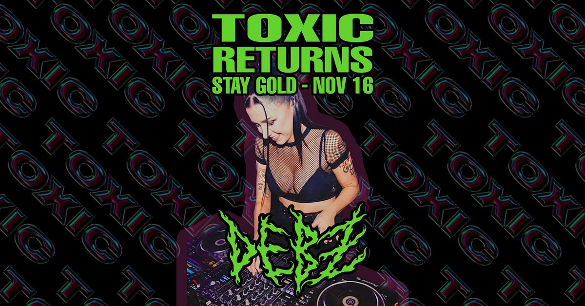 TOXIC RETURNS