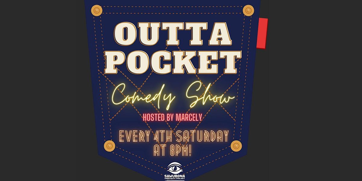Outta Pocket Comedy Show