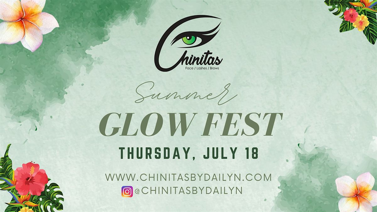 Summer Glow Event | Chinitas by Dailyn