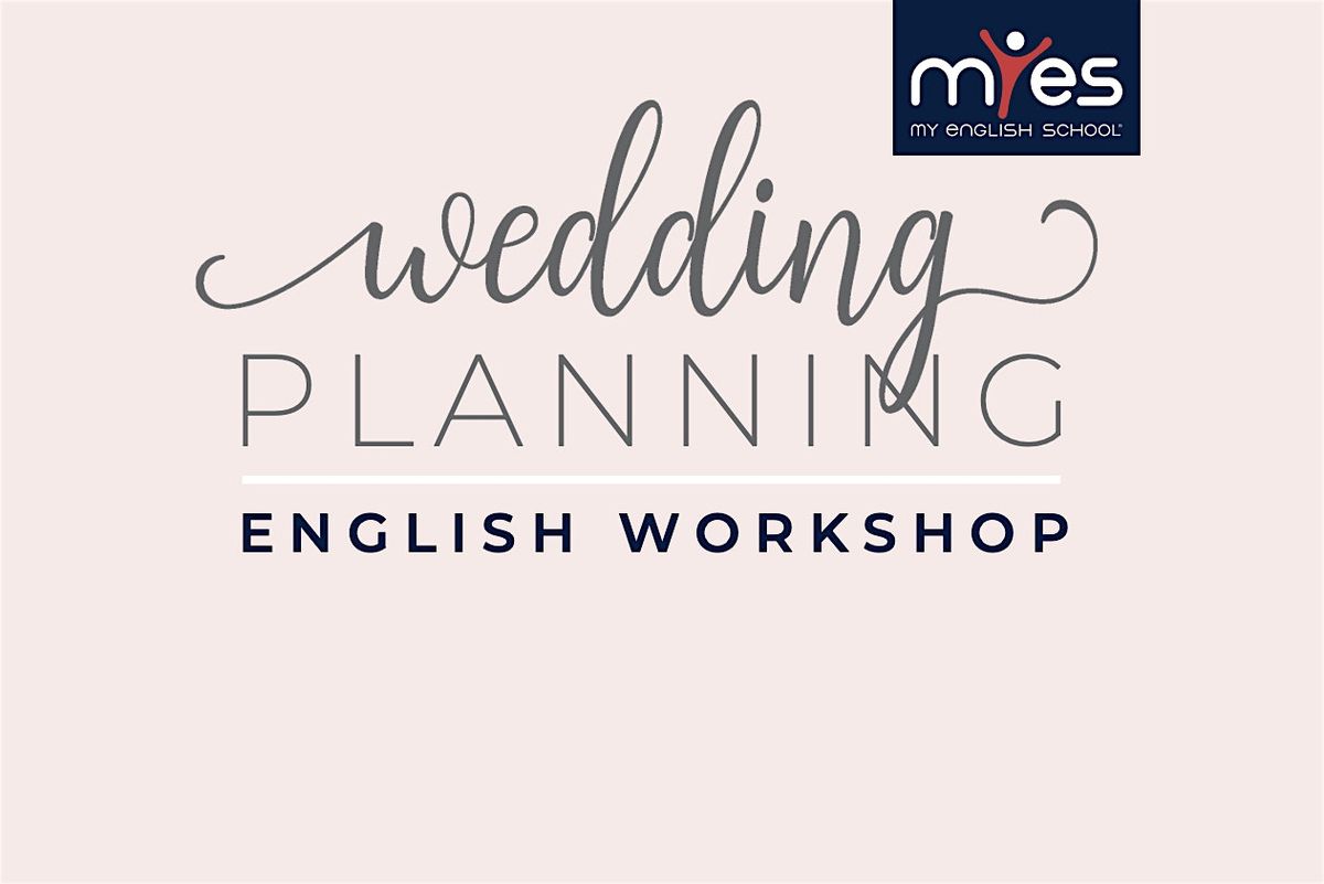 WEDDING PLANNING - English Workshop