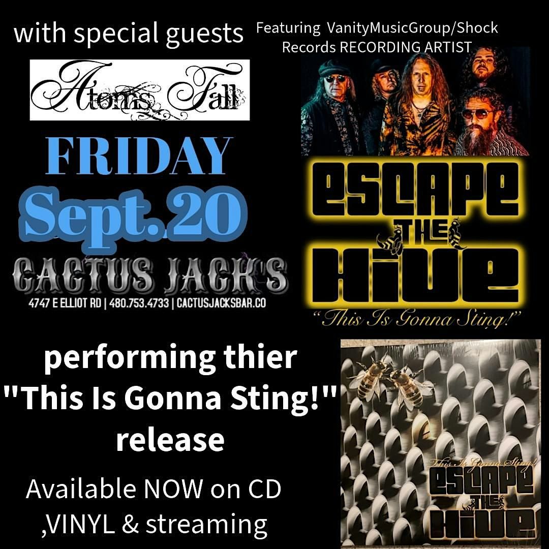 Escape The Hive LIVE at Cactus Jack\u2019s w\/ Atom\u2019s Fall