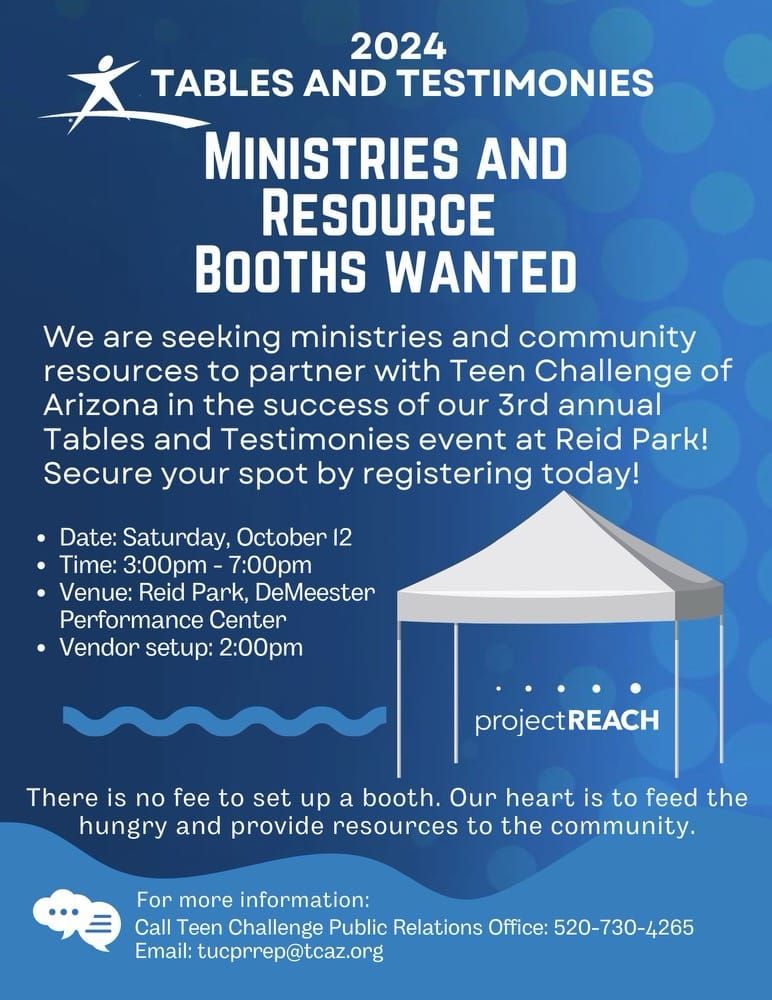 Teen Challenge Tables and Testimonies