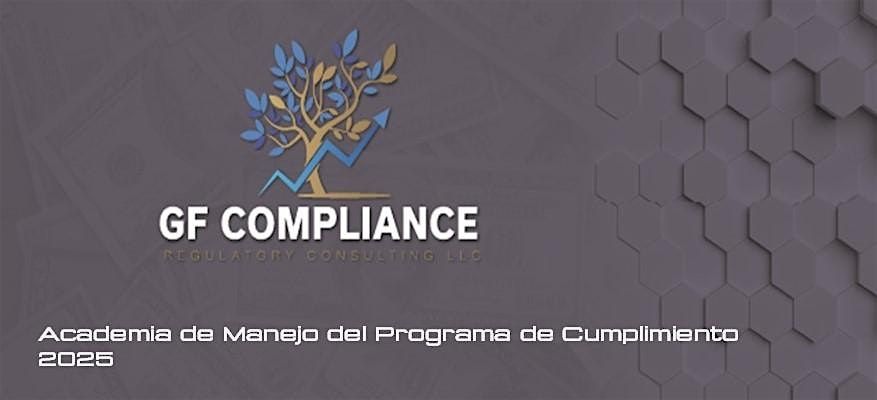 Academia Manejo del Programa de Cumplimiento BSA\/AML\/OFAC