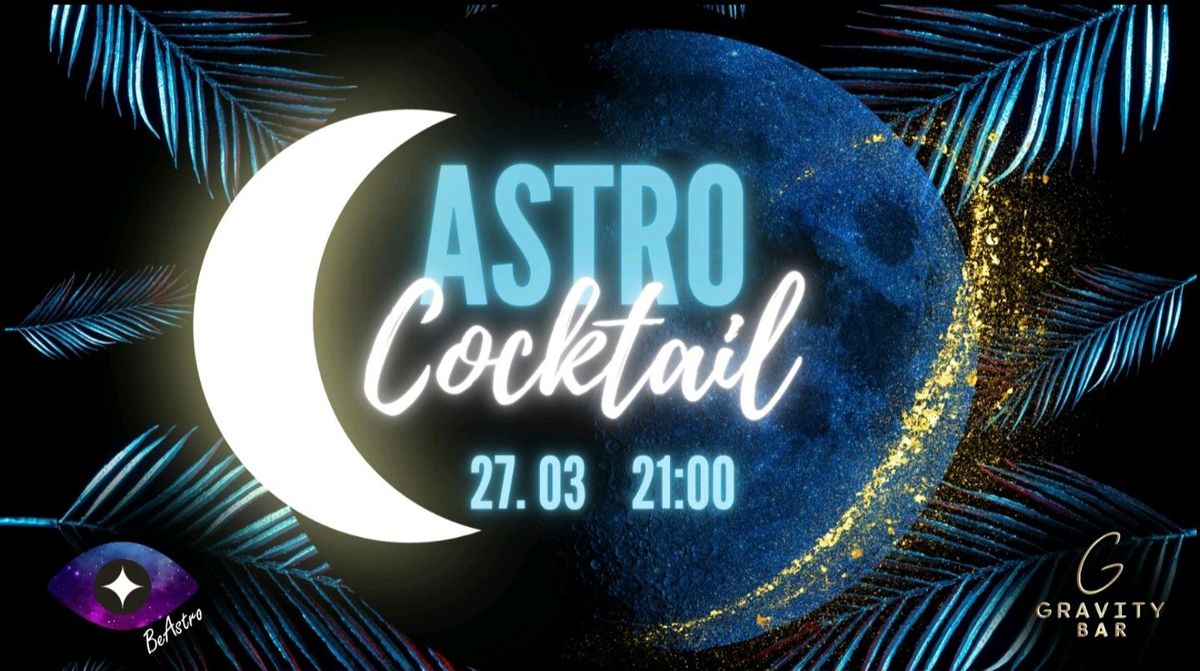 Astro Cocktail 