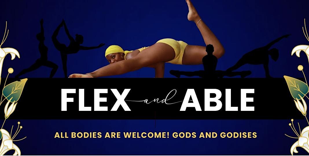 Flex and Able