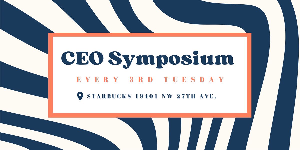 CEO Symposium (May)