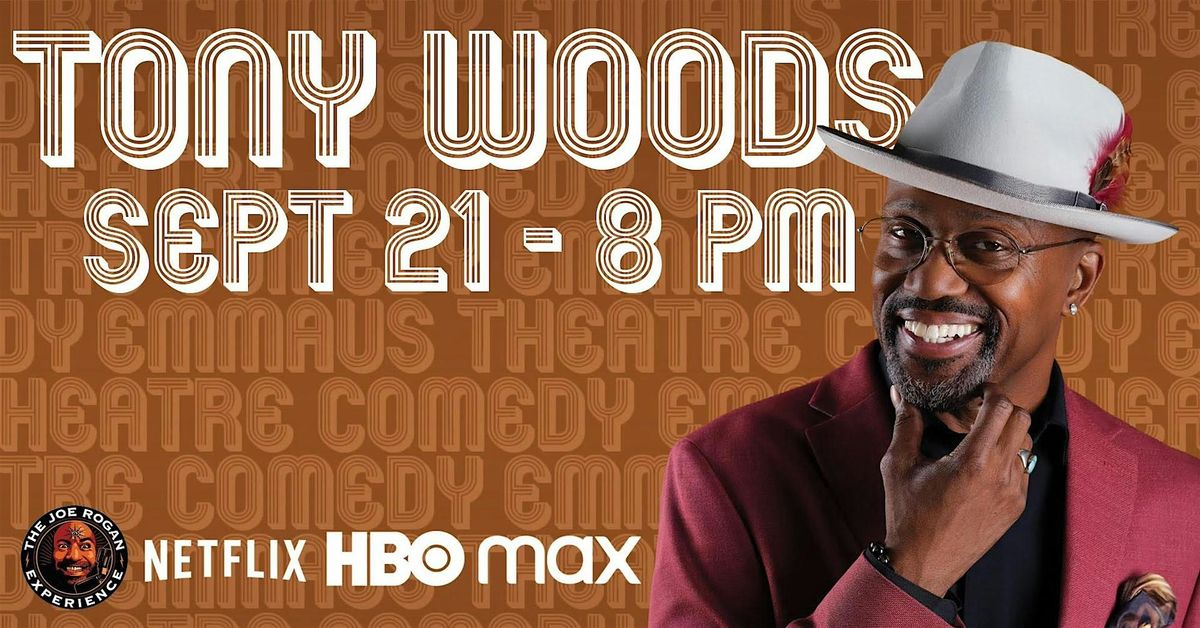 Tony Woods (Live Comedy at The Emmaus Theatre)